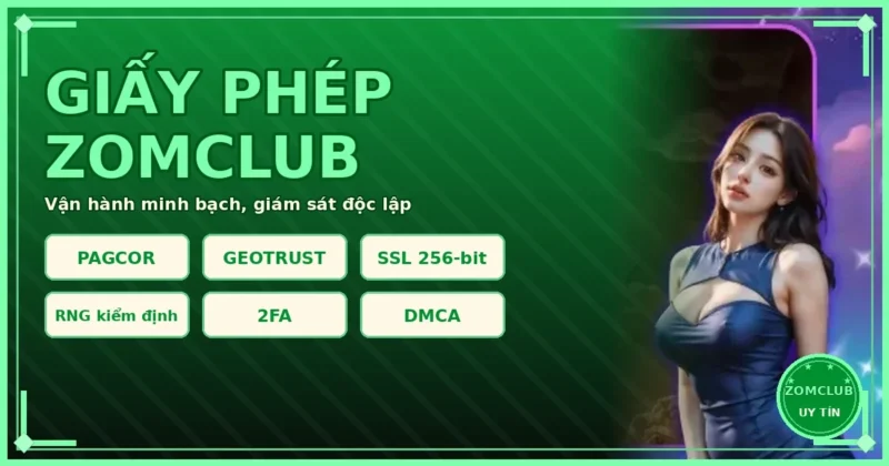 Giấy phép ZomClub PAGCOR GEOTRUST bảo mật SSL 256-bit Giấy phép ZomClub PAGCOR GEOTRUST bảo mật SSL 256-bit